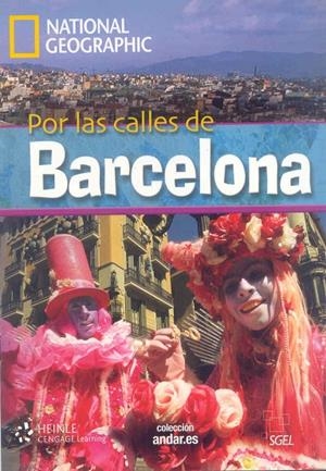 COLECCIÓN NATIONAL GEOGRAPHIC: CALLES BARCELONA+DVD B2+ | 9788497785907 | DESCONOCIDO