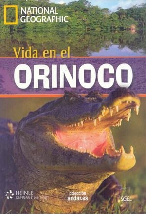 COLECCIÓN NATIONAL GEOGRAPHIC: VIDA EN EL ORINOCO+DVD A2 | 9788497785815 | DESCONOCIDO