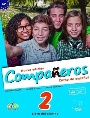 COMPAÑEROS 2 ALUM NUEVA EDICIÓN | 9788497789097 | RODERO DÍEZ, IGNACIO/SARDINERO FRANCOS, CARMEN/CASTRO VIÚDEZ, FRANCISCA