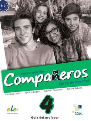 COMPAÑEROS 4 PROF NUEVA EDICIÓN | 9788497789318 | RODERO, IGNACIO/SARDINERO, CARMEN/CASTRO, FRANCISCA/REBOLLO, BEGOÑA