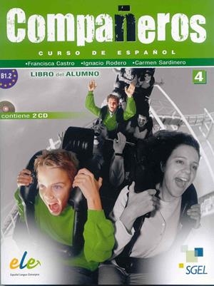 COMPAÑEROS 4 ALUM+CD | 9788497784818 | RODERO DÍEZ, IGNACIO/SARDINERO FRANCOS, CARMEN/CASTRO VIÚDEZ, FRANCISCA/REBOLLO IZQUIERDO, BEGOÑA