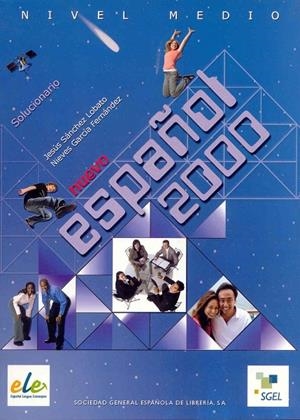 ESPAÑOL 2000 MEDIO SOLUCIONARIO | 9788497783071 | GARCÍA HERNÁNDEZ, NIEVES/SÁNCHEZ LOBATO, JESÚS