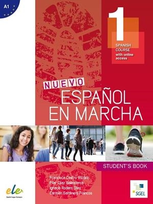 ESPAÑOL EN MARCHA 1 AL ING NUEVA EDICIÓN | 9788497789004 | CASTRO VIÚDEZ, FRANCISCA/DÍAZ BALLESTEROS, PILAR/RODERO DÍEZ, IGNACIO/SARDINERO FRANCOS, CARMEN
