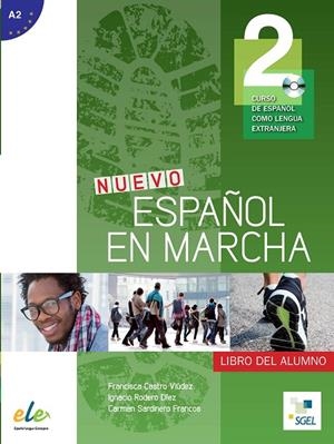 ESPAÑOL EN MARCHA 2 AL+CD NUEVA EDICIÓN | 9788497783781 | CASTRO VIÚDEZ, FRANCISCA/RODERO DÍEZ, IGNACIO/SARDINERO FRANCOS, CARMEN