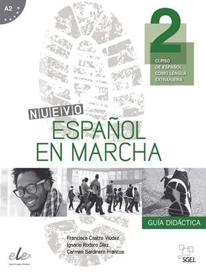 ESPAÑOL EN MARCHA 2 PROF NUEVA EDICIÓN | 9788497783804 | CASTRO VIÚDEZ, FRANCISCA/DÍAZ BALLESTEROS, PILAR/RODERO DÍEZ, IGNACIO/SARDINERO FRANCOS, CARMEN