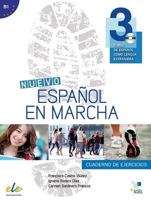 ESPAÑOL EN MARCHA 3 EJER+CD NUEVA EDICIÓN | 9788497787796 | CASTRO VIÚDEZ, FRANCISCA/RODERO DÍEZ, IGNACIO/SARDINERO FRANCOS, CARMEN/BENÍTEZ RUBIO, MARÍA TERESA