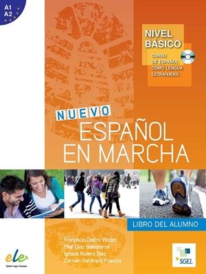 ESPAÑOL EN MARCHA BASICO AL+CD NUEVA EDICIÓN | 9788497785297 | CASTRO VIÚDEZ, FRANCISCA/DÍAZ BALLESTEROS, PILAR/RODERO DÍEZ, IGNACIO/SARDINERO FRANCOS, CARMEN