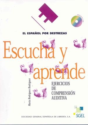ESPAÑOL POR DESTREZAS: ESCUCHA Y APRENDE+CD | 9788471439819 | RODRÍGUEZ, MARÍA