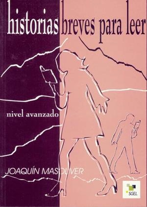 HISTORIAS BREVES PARA LEER AVANZADO | 9788471439802 | MASOLIVER, JOAQUÍN