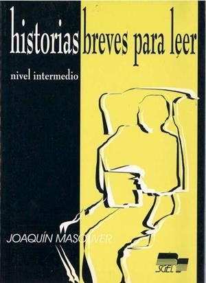 HISTORIAS BREVES PARA LEER INTERMEDIO | 9788471473257 | MASOLIVER, JOAQUÍN