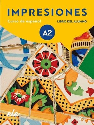 IMPRESIONES 2 ALUMNO | 9788497789837 | BALBOA SÁNCHEZ, OLGA/VARELA NAVARRO, MONTSERRAT/TEISSIER DE WANNER, CLAUDIA
