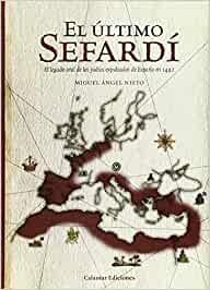 ULTIMO SEFARDI, EL | 9788496235014 | NIETO, ÁNGEL