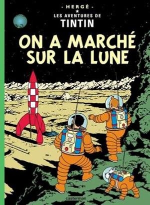 TINTIN. ON A MARCHES SUR LA LUNE | 9782203001169 | HERGÉ