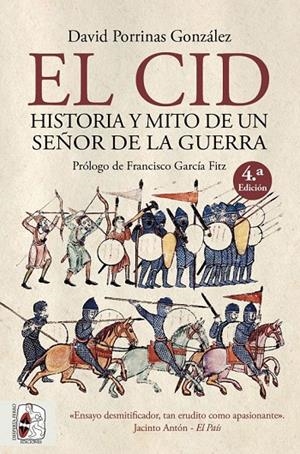 CID, EL. HISTORIA Y MITO DE UN SEÑOR DE LA GUERRA | 9788412079821 | PORRINAS GONZÁLEZ, DAVID