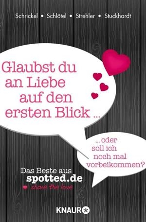 GLAUBST DU AN LIEBE AUF DEN ERSTEN BLICK | 9783426786598