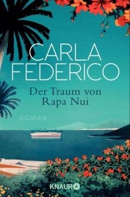DER TRAUM VON RAPA NUI | 9783426508534 | FEDERICO, CARLA