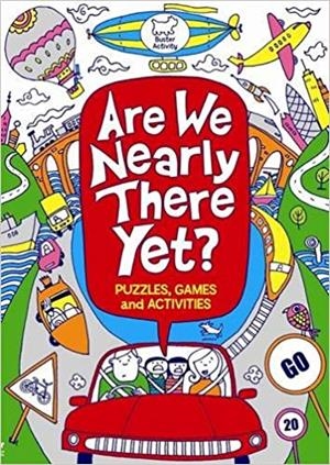 ARE WE NEARLY THERE YET? | 9781780550220