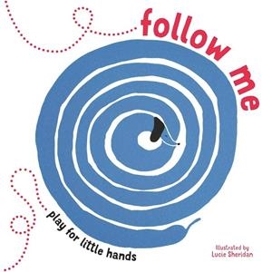 FOLLOW ME | 9781910552803 | SHERIDAN, LUCIE