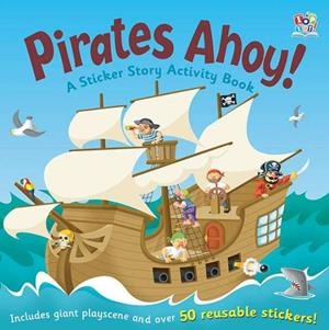 PIRATES AHOY | 9781849562553
