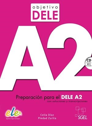 OBJETIVO DELE A2 | 9788497789165 | DÍAZ FERNÁNDEZ, CELIA/ZURITA SÁENZ DE NAVARRETE, PIEDAD