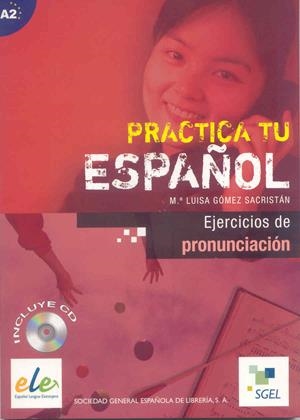 PRACTICA EJERCICIOS PRONUNCIACIÓN+CD | 9788497783217 | GÓMEZ SACRISTÁN, Mª LUISA