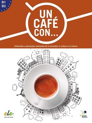CAFÉ CON…, UN | 9788416782000 | DE PRADA SEGOVIA, MARIA LUISA/PUENTE, PALOMA