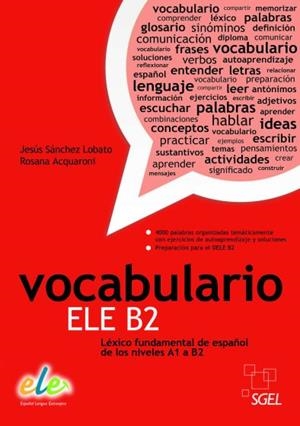 VOCABULARIO ELE B2 | 9788497784924 | SÁNCHEZ LOBATO, JESÚS/ACQUARONI MUÑOZ, ROSA