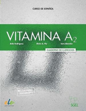 VITAMINA A2 EJERCICIOS | 9788416782383 | RODRÍGUEZ MARTÍNEZ, AÍDA/ALMUÍÑA VIZ, ELVIRA/ALMUÍÑA VIZ, SARA