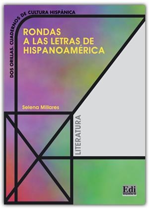 RONDAS A LAS LETRAS DE HISPANOAMERICA | 9788489756311 | MILLARES MARTÍN, SELENA