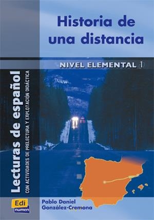 HISTORIA DE UNA DISTANCIA | 9788489756380 | OCASAR ARIZA, JOSÉ LUIS/MURCIA SORIANO, ABEL/GONZÁLEZ-CREMONA, PABLO DANIEL