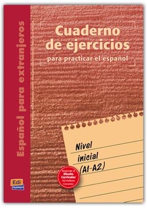 CUADERNO DE EJERCICIOS INICIAL | 9788489756816 | ANDIÓN HERRERO, MARÍA ANTONIETA/MADRIGAL LÓPEZ, MARÍA JESÚS/BENITEZ PÉREZ, PEDRO/FERNÁNDEZ LÓPEZ, Mª