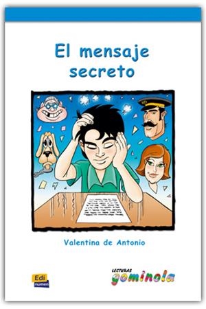 MENSAJE SECRETO, EL | 9788495986115 | TENA TENA, PEDRO/DE ANTONIO DOMÍNGUEZ, VALENTINA