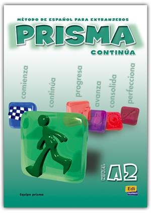 PRISMA A2 CONTINUA ALUMNO | 9788495986146 | VÁZQUEZ FERNÁNDEZ, RUTH/RUIZ DE GAUNA MORENO, MARÍA/REIG SÁNCHEZ SÁNCHEZ, MARISA/NICOLÁS MUÑOZ, SILV