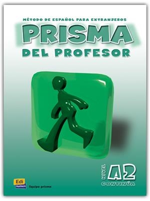PRISMA A2 CONTINUA PROFESOR | 9788495986153 | OLIVA ROMERO, CARLOS/GÓMEZ DEL AMO, RAQUEL