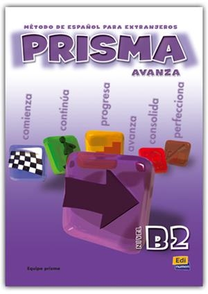 PRISMA B2 AVANZA ALUMNO | 9788495986221 | VÁZQUEZ FERNÁNDEZ, RUTH/ROLLÁN DE CABO, MARISOL/RUIZ DE GAUNA MORENO, MARÍA/CABALLERO GONZÁLEZ, GLOR