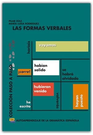 FORMAS VERBALES, LAS | 9788495986368 | CORONADO GONZÁLEZ, MARÍA LUISA/DÍAZ BALLESTEROS, PILAR/RODRÍGUEZ SORDO, MARÍA LUISA