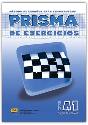 PRISMA A1 COMIENZA EJERCICIOS | 9788495986481 | CASADO PÉREZ, MARÍA ÁNGELES/MARÍNEZ SEBASTIÁ, ANA/ROMERO FERNÁNDEZ, ANA MARÍA