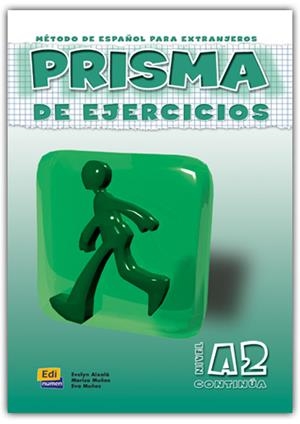 PRISMA A2 CONTINUA EJERCICIOS | 9788495986498 | MUÑOZ SARABIA, EVA/MUÑOZ CABALLERO, MARÍA LUISA/AIXALÁ POZAS, EVELYN