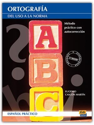 ORTOGRAFIA DEL USO A LA NORMA | 9788495986832 | CASCÓN MARTÍN, EUGENIO