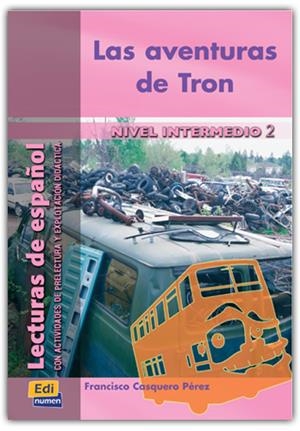 AVENTURAS DE TRON, LAS | 9788495986870 | OCASAR ARIZA, JOSÉ LUIS/MURCIA SORIANO, ABEL/CASQUERO PÉREZ, FRANCISCO