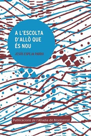 A L'ESCOLA D'ALLÒ QUE ÉS NOU | 9788491911098 | ESPEJA PARDO, JESÚS