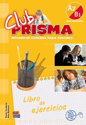 CLUB PRISMA A2+B1 EJERCICIOS | 9788498480191 | ROMERO FERNÁNDEZ, ANA MARÍA/CERDEIRA NUÑEZ, PAULA