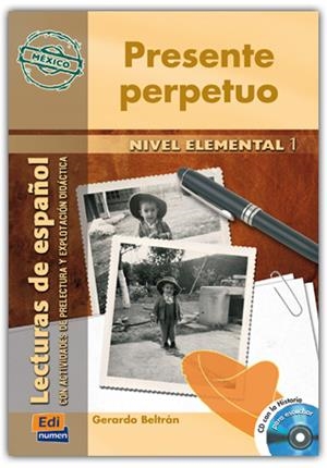 PRESENTE PERPETUO MEXICO (+CD) | 9788498480368 | OCASAR ARIZA, JOSÉ LUIS/MURCIA SORIANO, ABEL/BELTRÁN CEJUDO, GERARDO