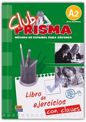 CLUB PRISMA A2 EJERCICIOS+CLAVES | 9788498480764 | ROMERO FERNÁNDEZ, ANA MARÍA/CERDEIRA NUÑEZ, PAULA