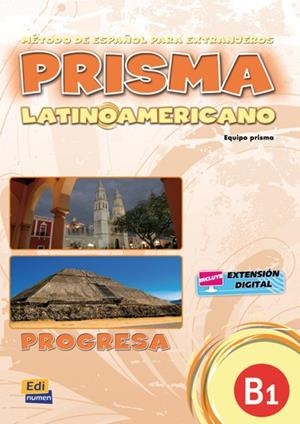 PRISMA LATINOAMERICANO B1 ALUMNO | 9788498481051 | VÁZQUEZ FERNÁNDEZ, RUTH/ROLLÁN DE CABO, MARISOL/RUIZ DE GAUNA MORENO, MARÍA/BLANCO SANTOS, CRISTINA/