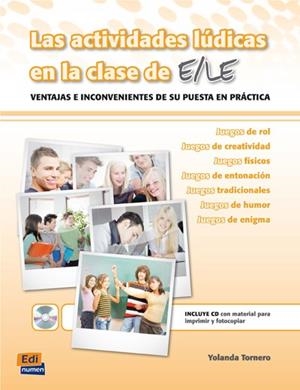 ACTIVIDADES LUDICAS EN CLASE DE ELE, LAS | 9788498481235 | TORNERO SOTOCA, YOLANDA