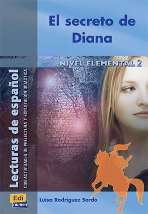 SECRETO DE DIANA, EL | 9788498481280 | OCASAR ARIZA, JOSÉ LUIS/MURCIA SORIANO, ABEL/RODRÍGUEZ SORDO, MARÍA LUISA