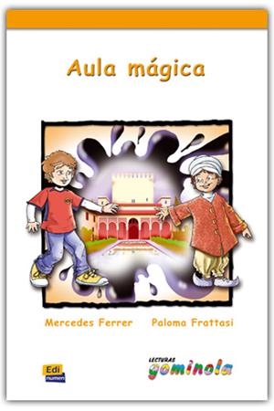 AULA MAGICA (+CD) | 9788498483352 | FERRER IGUAL, MERCEDES/FRATASI, PALOMA/TENA TENA, PEDRO