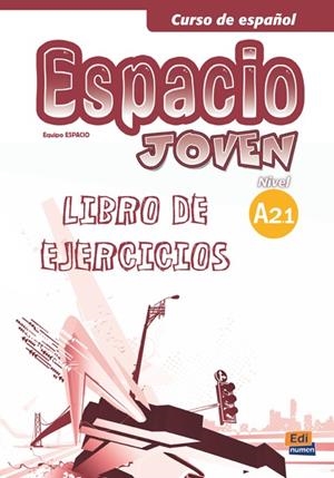 ESPACIO JOVEN A2.1 EJERCICIOS | 9788498483437 | ISA DE LOS SANTOS, DAVID/PUENTE GIRÓN, NAZARET/PEREYRA BRIZUELA, LILIANA/MARÍN MORA, EMILIO JOSÉ/FER