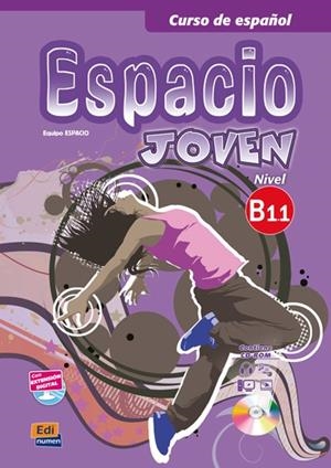 ESPACIO JOVEN B1.1 ALUMNO | 9788498483840 | PEREYRA BRIZUELA, LILIANA/MARÍN MORA, EMILIO JOSÉ/FERNÁNDEZ VÁRGAS, FRANCISCA/GUERRERO ARAGÓN, AMELI
